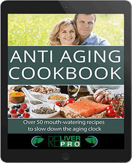 Reliver Pro Bonus2 - The Anti-Aging Cookbook